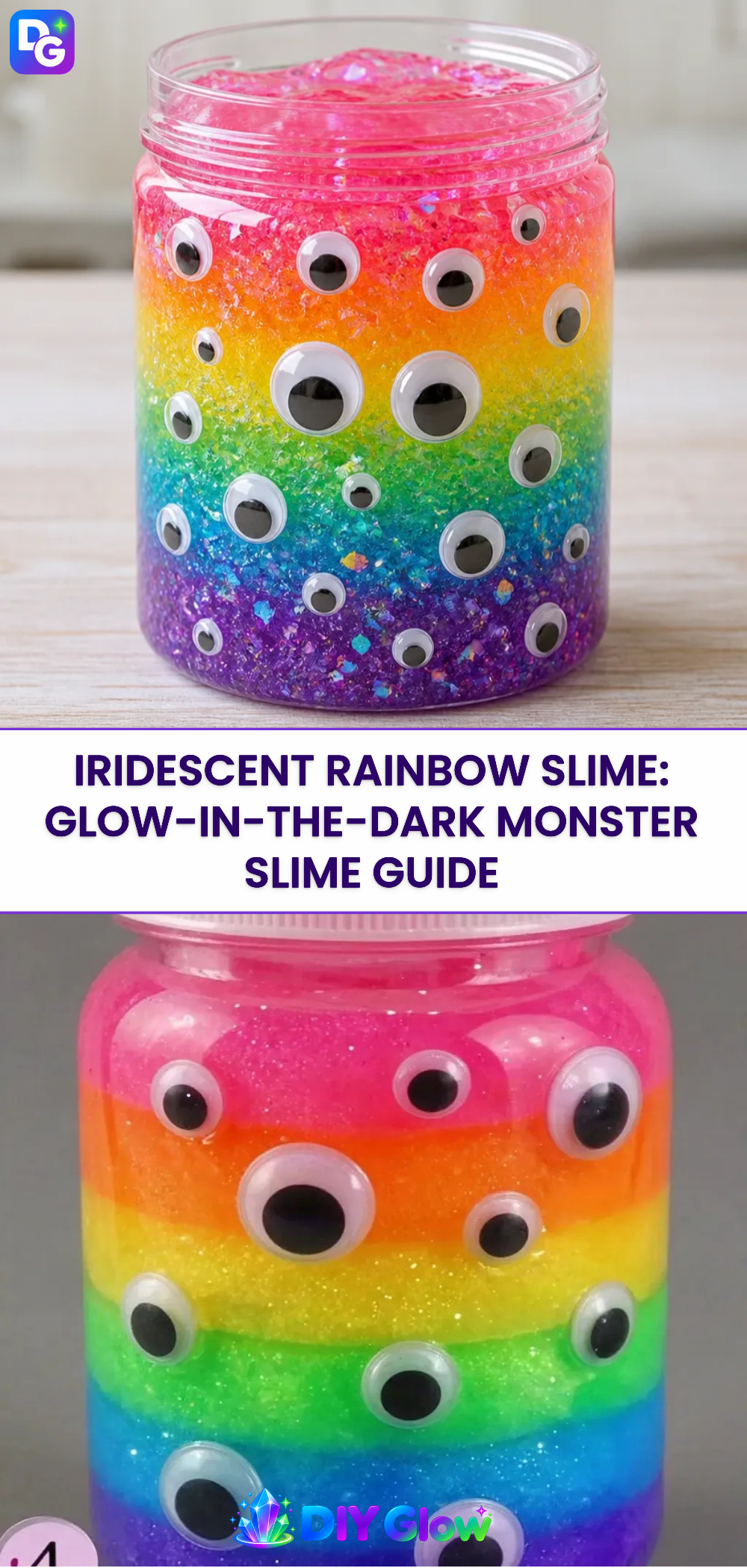 Iridescent Rainbow Slime: Glow-In-The-Dark Monster Slime Guide