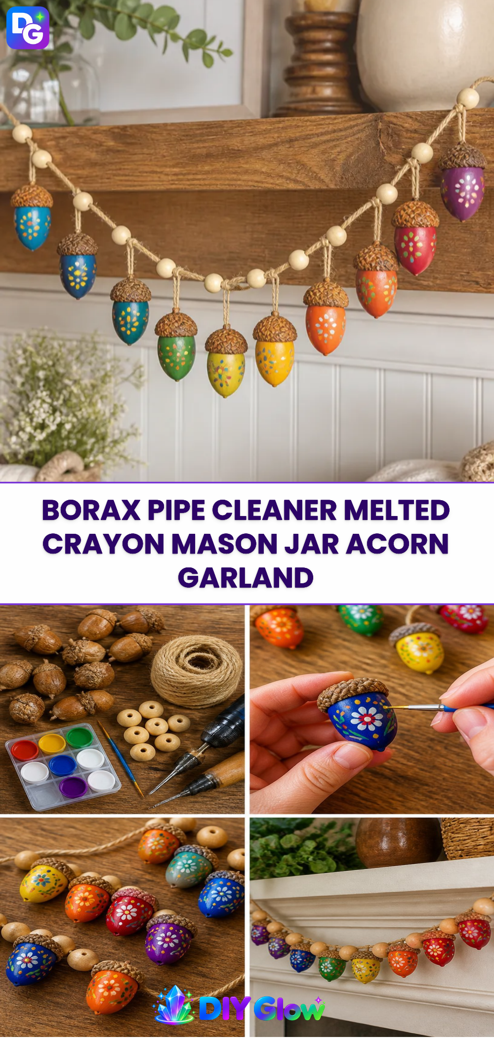 Borax Pipe Cleaner Melted Crayon Mason Jar Acorn Garland