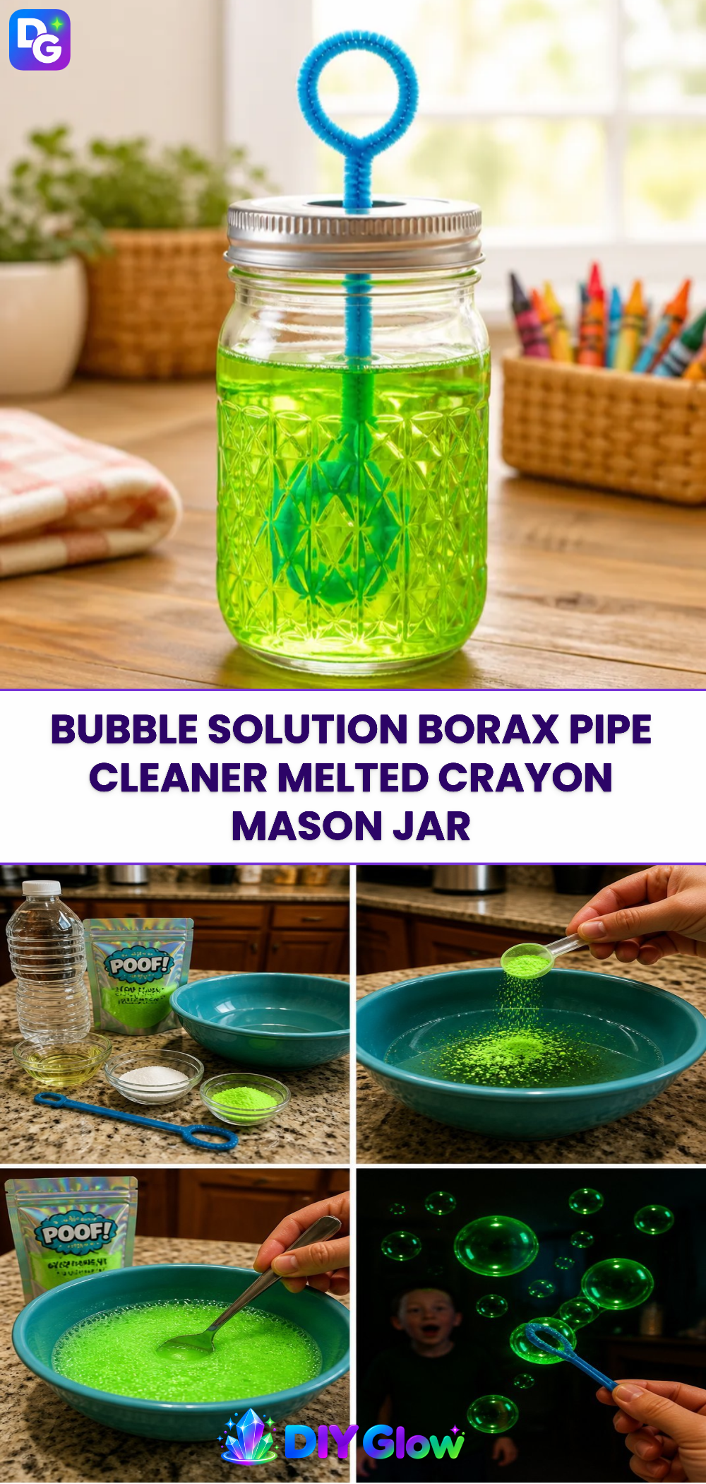 Bubble Solution Borax Pipe Cleaner Melted Crayon Mason Jar